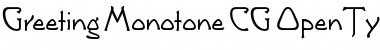 Download Greeting Monotone CG Regular Font Title Preview