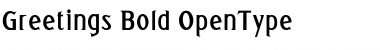 Download Greetings Bold Regular Font Title Preview