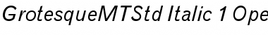 Download Grotesque MT Std Italic Font