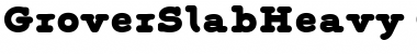 Download Grover Slab Heavy Regular Font Title Preview