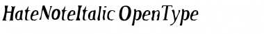 Download HateNote Italic Font Title Preview