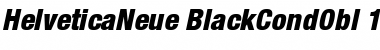 Download Helvetica Neue 97 Black Condensed Oblique Font