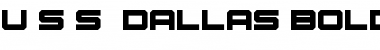 Download U.S.S. Dallas Bold Bold Font