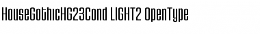 Download HouseGothicHG23Cond LIGHT2 Font