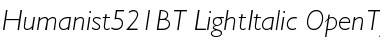 Download Humanist 521 Light Italic Font