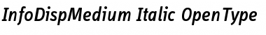 Download InfoDispMedium Italic Font Title Preview