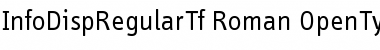 Download InfoDispRegularTf Roman Font Title Preview