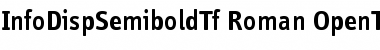 Download InfoDispSemiboldTf Roman Font Title Preview