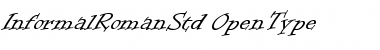 Download Informal Roman Std Regular Font Title Preview