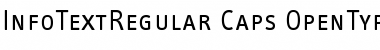 Download InfoTextRegular Caps Font Title Preview