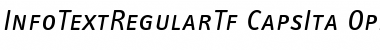 Download InfoTextRegularTf CapsIta Font Title Preview