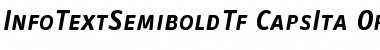 Download InfoTextSemiboldTf CapsIta Font Title Preview