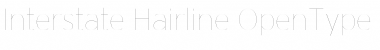 Download Interstate Hairline Font Title Preview