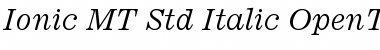 Download Ionic MT Std Italic Font