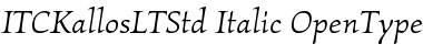 Download ITC Kallos LT Std Book Italic Font Title Preview