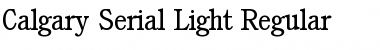 Download Calgary-Serial-Light Regular Font
