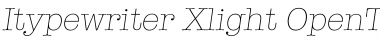 Download Itypewriter Xlight Font Title Preview