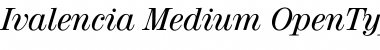 Download Ivalencia Medium Font Title Preview