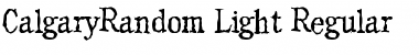 Download CalgaryRandom-Light Regular Font