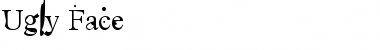 Download Ugly Face Regular Font Title Preview