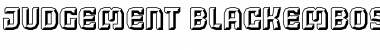 Download Judgement BlackEmbossed Font Title Preview