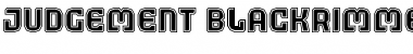 Download Judgement BlackRimmed Font Title Preview