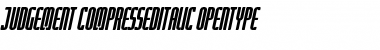 Download Judgement CompressedItalic Font Title Preview