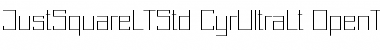 Download Just Square LT Std Cyrillic Ultra Light Font Title Preview