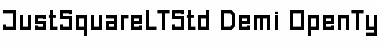 Download Just Square LT Std Demi Font Title Preview
