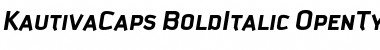 Download Kautiva Caps Bold Italic Font