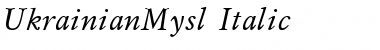 Download UkrainianMysl Italic Font
