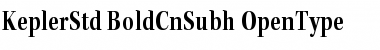 Download Kepler Std Bold Condensed Subhead Font Title Preview