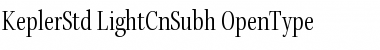 Download Kepler Std Light Condensed Subhead Font Title Preview