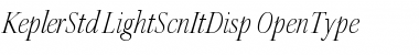 Download Kepler Std Light Semicondensed Italic Display Font Title Preview
