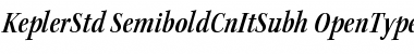 Download Kepler Std Semibold Condensed Italic Subhead Font Title Preview