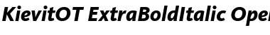 Download KievitOT-ExtraBoldItalic Regular Font Title Preview