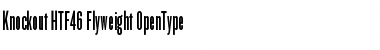 Download Knockout HTF46-Flyweight Font Title Preview