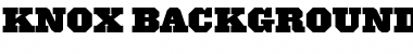 Download Knox Background Font Title Preview