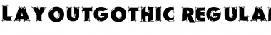 Download LayoutGothic Regular Font Title Preview