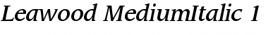 Download ITC Leawood Medium Italic Font Title Preview