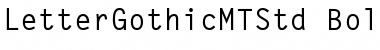 Download Letter Gothic MT Std Bold Font Title Preview
