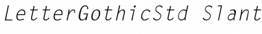 Download Letter Gothic Std Slanted Font Title Preview