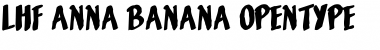 Download LHF Anna Banana Regular Font Title Preview