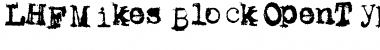 Download LHF Mikes Block Regular Font Title Preview