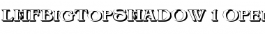 Download LHFBigTopSHADOW Regular Font Title Preview