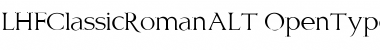 Download LHFClassicRomanALT Regular Font Title Preview