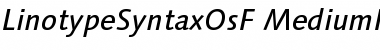 Download LinotypeSyntaxOsF MediumIt Font Title Preview