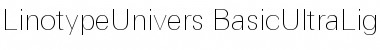 Download LinotypeUnivers BasicUltraLight Font Title Preview