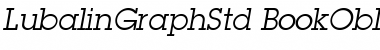 Download ITC Lubalin Graph Std Book Oblique Font Title Preview
