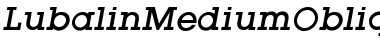 Download Lubalin MediumOblique Font Title Preview